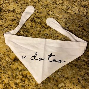 “I do too” wedding dog bandana (small / medium sized dogs)